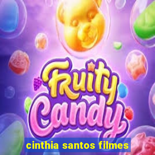 cinthia santos filmes